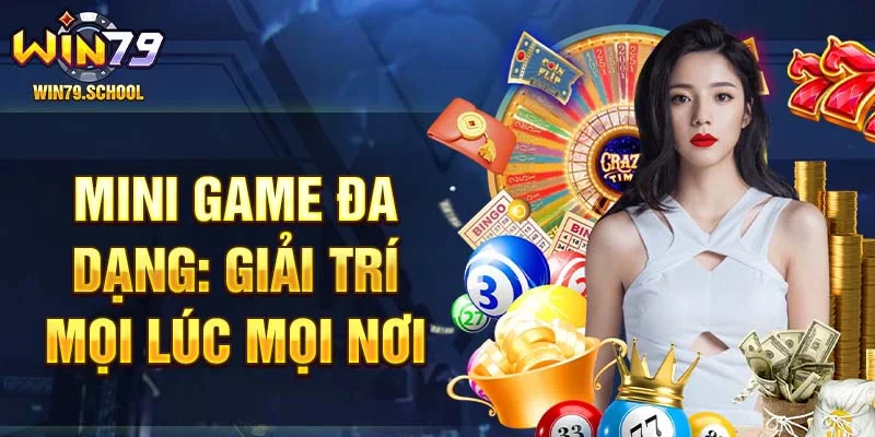 Mini game đa dạng: giải trí mọi lúc mọi nơi